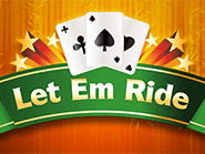 Silver Oak casino Let Em Ride table game